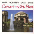 Turk Murphy: Concert in Park - COMPACT DISCS