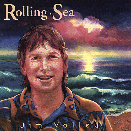 Jim Valley: Rolling Sea - CD