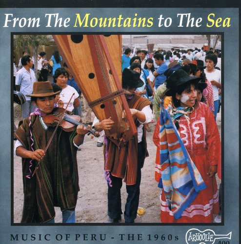 Various Artists: Music of Peru: From Mountains to Sea / Various - CD