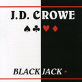 J.D. Crowe: Blackjack - CD