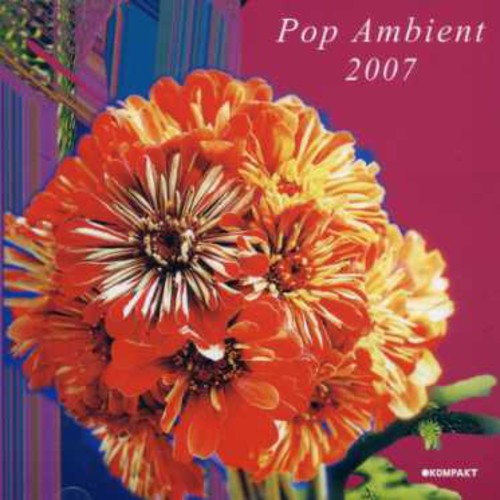 Various Artists: Pop Ambient 2007 - CD