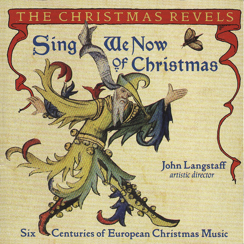 The Christmas Revels: Sing We Now of Christmas - COMPACT DISCS