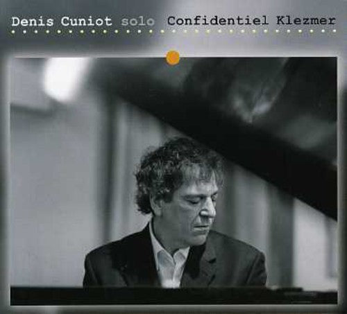 Denis Cuniot: Confidentiel Klezmer - CD
