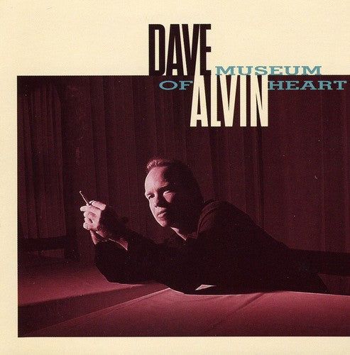 Dave Alvin: Museum of Heart - CD