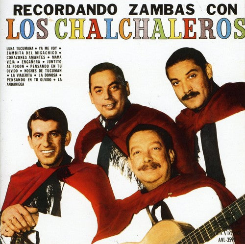 Los Chalchaleros: Recordando Zambas Con - CD