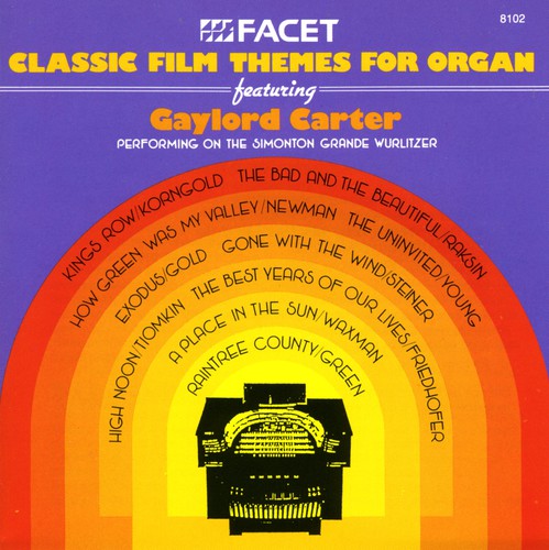 Gaylord Carter: Classic Film Themes - CD