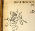 Grand Champeen: Dial T for This - CD