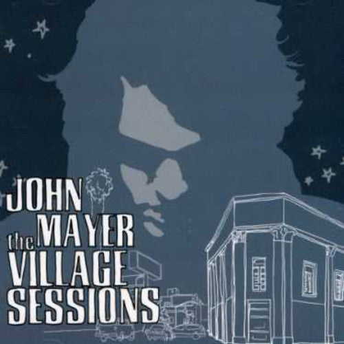John Mayer: The Village Sessions - CD SINGLE