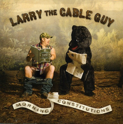 Larry the Cable Guy: Morning Constitutions - CD