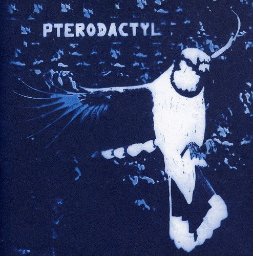 Pterodactyl: Pterodactyl - CD