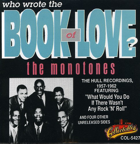 The Monotones: Who Wrote the Book of Love - CD