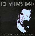 Lol Williams Band: Very Thought Of You - CD