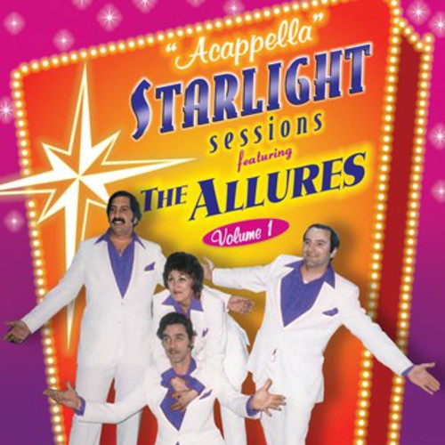 The Allures: Acappella Starlight Sessions, Vol. 1 - CD