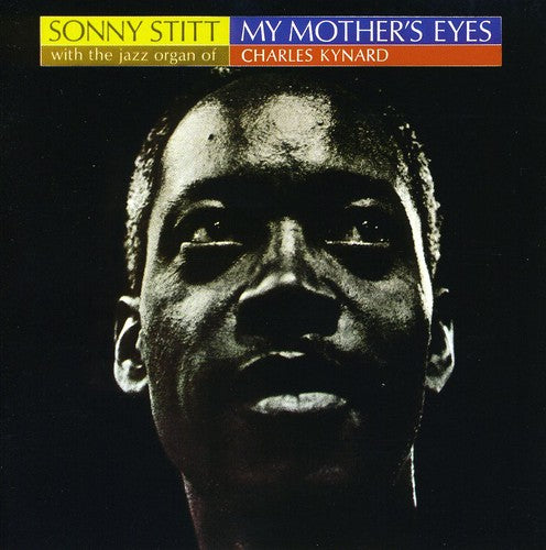 Sonny Stitt: My Mothers Eyes - CD