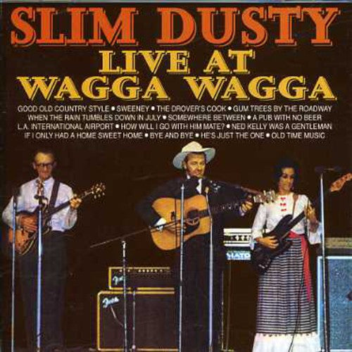 Slim Dusty: Live at Wagga Wagga - CD