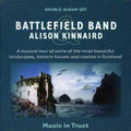 Battlefield Band & Alison Kinnaird: Music in Trust 1-2 - CD
