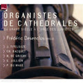 Titelouse / Frederic: Organistes de Cathedrales - COMPACT DISCS