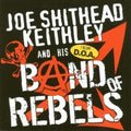 Joe Shithead Keithley: Band of Rebels - CD