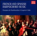 Various Artists: French & Spanish Harpsichord Music / Various - CD