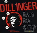 Dillinger: Ten to One - COMPACT DISCS