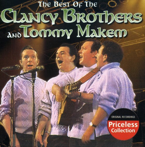 The Clancy Brothers: Best Of The Clancy Brothers and Tommy Makem - CD