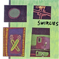 The Swirlies: What to Do About Them - COMPACT DISCS