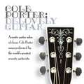 Various Artists: Cole Porter: Delovely Guitar - COMPACT DISCS