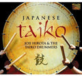 Joji Hirota & the Taiko Drummers: Japanese Taiko - CD