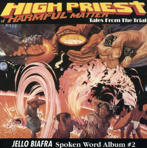 Jello Biafra: High Priest of Harmful Matter - CD