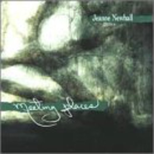 Jeanne Newhall: Meeting Places - CD