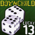 Downchild Blues Band: Lucky 13 - CD