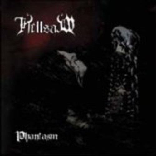 Hellsaw: Phantasm - CD