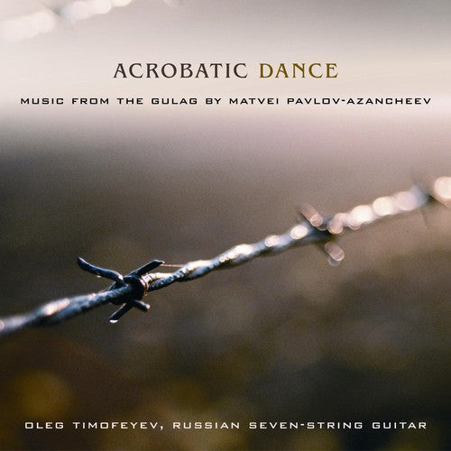 Oleg Timofeyev: Acrobatic Dance Music from Gulac - CD
