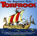 Torfrock: Die Bagaluten Fete - CD