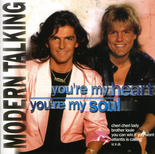 Modern Talking: You're My Heart You're My Soul - CD