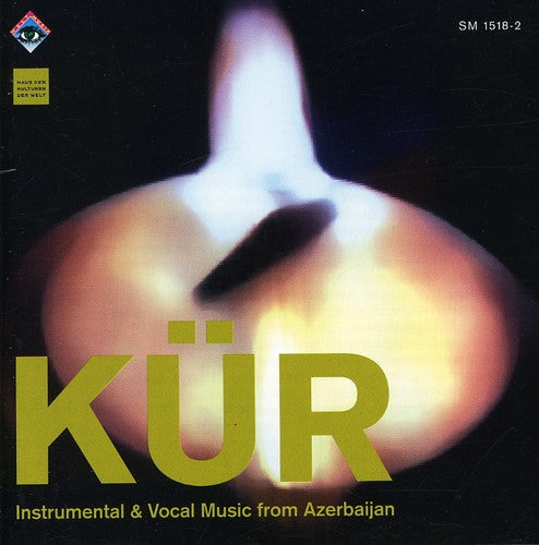 Kur Ensemble / Guliev, Djavanshir: Kur - Instrumental & Vocal Music - CD