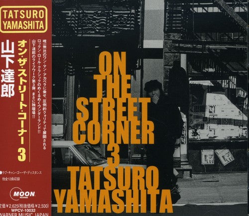 Tatsuro Yamashita: On The Street Corner 3 - CD