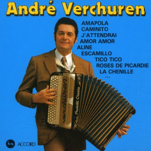 André Verchuren: Le Roi de L'accordeon - CD