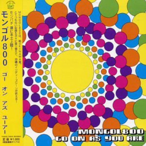 Mongol800: Go on As You Are - CD