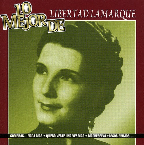 Libertad Lamarque: Lo Mejor de - CD