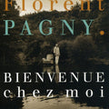 Florent Pagny: Bienvenue Chez Moi - COMPACT DISCS