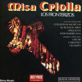 Los Fronterizos: Misa Criolla - CD