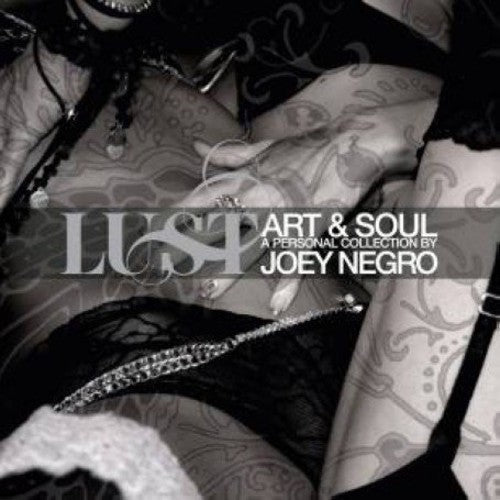 Various Artists: Lust: A Personal Collection By Joey Negro - CD