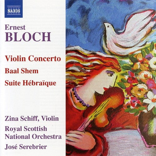 Zina Schiff: Violin Concerto / Baal Shem / Suite Hebraique - CD