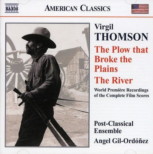 Angel Gil-Ord  ez: Plow That Broke the Plains / River - CD