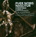 Ton Koopman: Puer Nobis Nascitur - CD