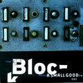 A Small Good Thing: Block - CD