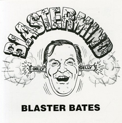 Blaster Bates: Blastermind - CD