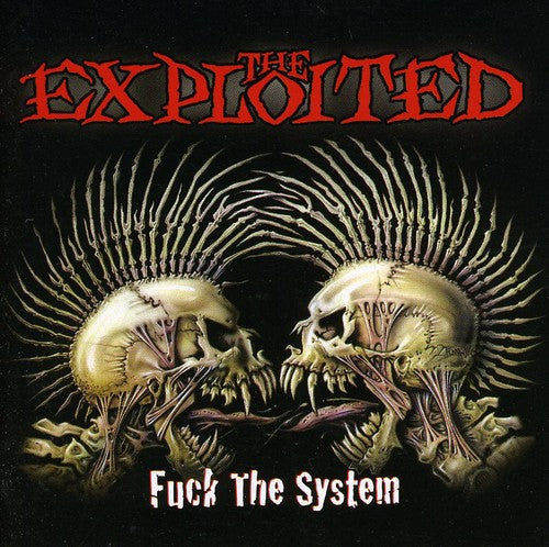 The Exploited: Fuck the System - CD