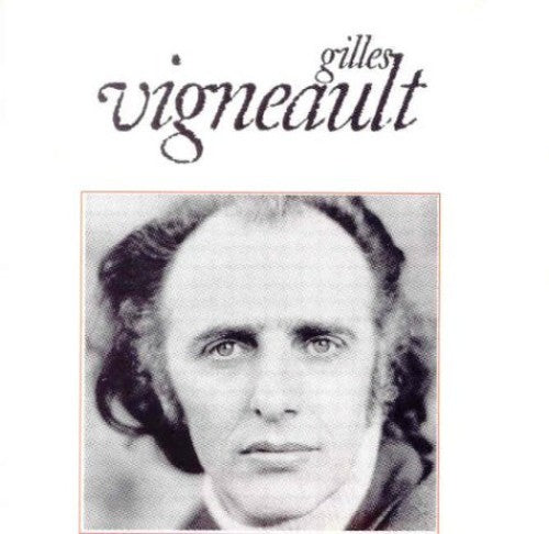 Gilles Vigneault: Gilles Vigneault - CD